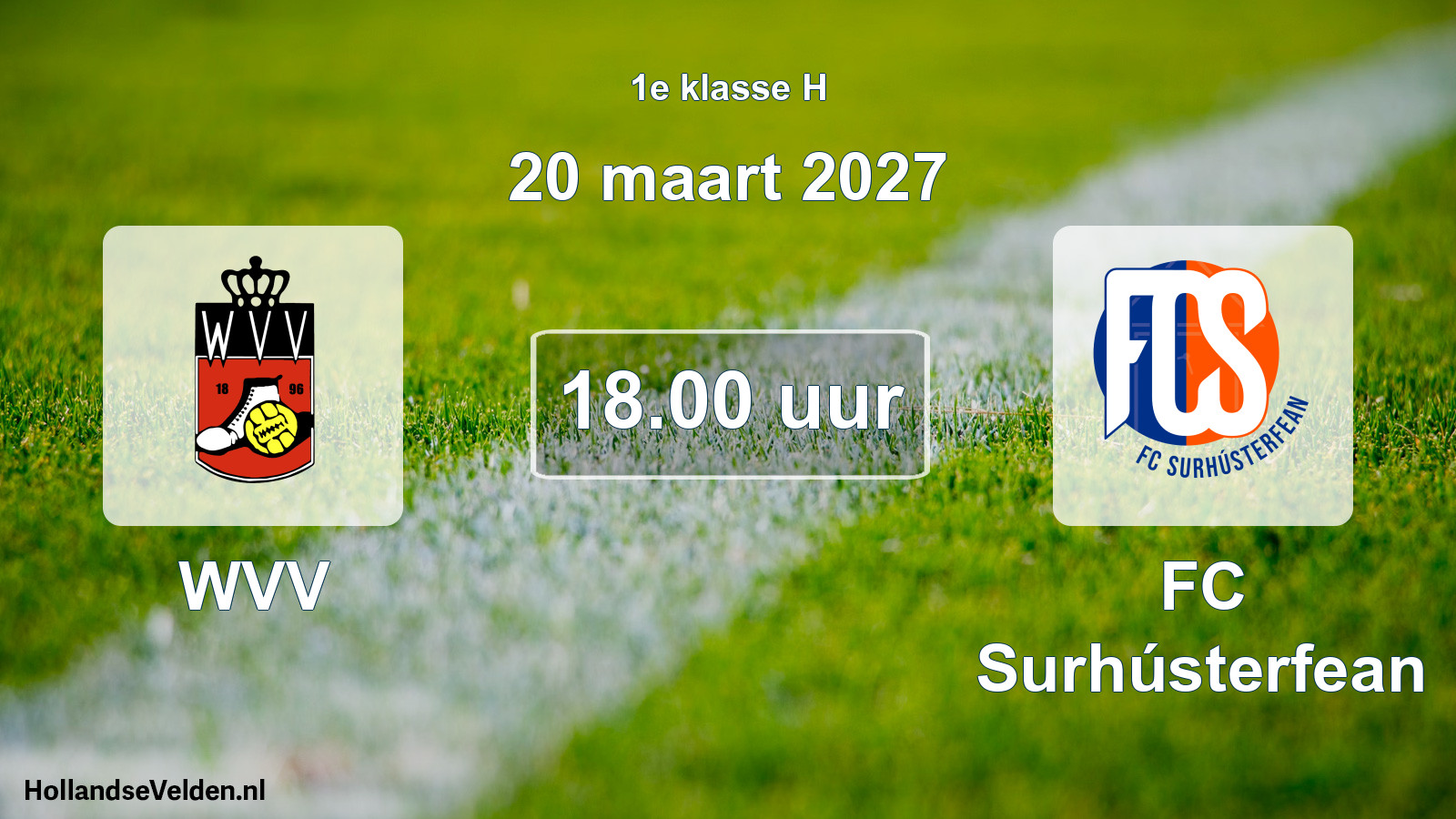 Geplande wedstrijd: WVV - FC Surhústerfean (20 maart 2027)