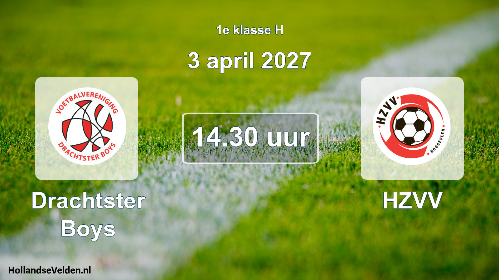 Geplande wedstrijd: Drachtster Boys - HZVV (3 april 2027)