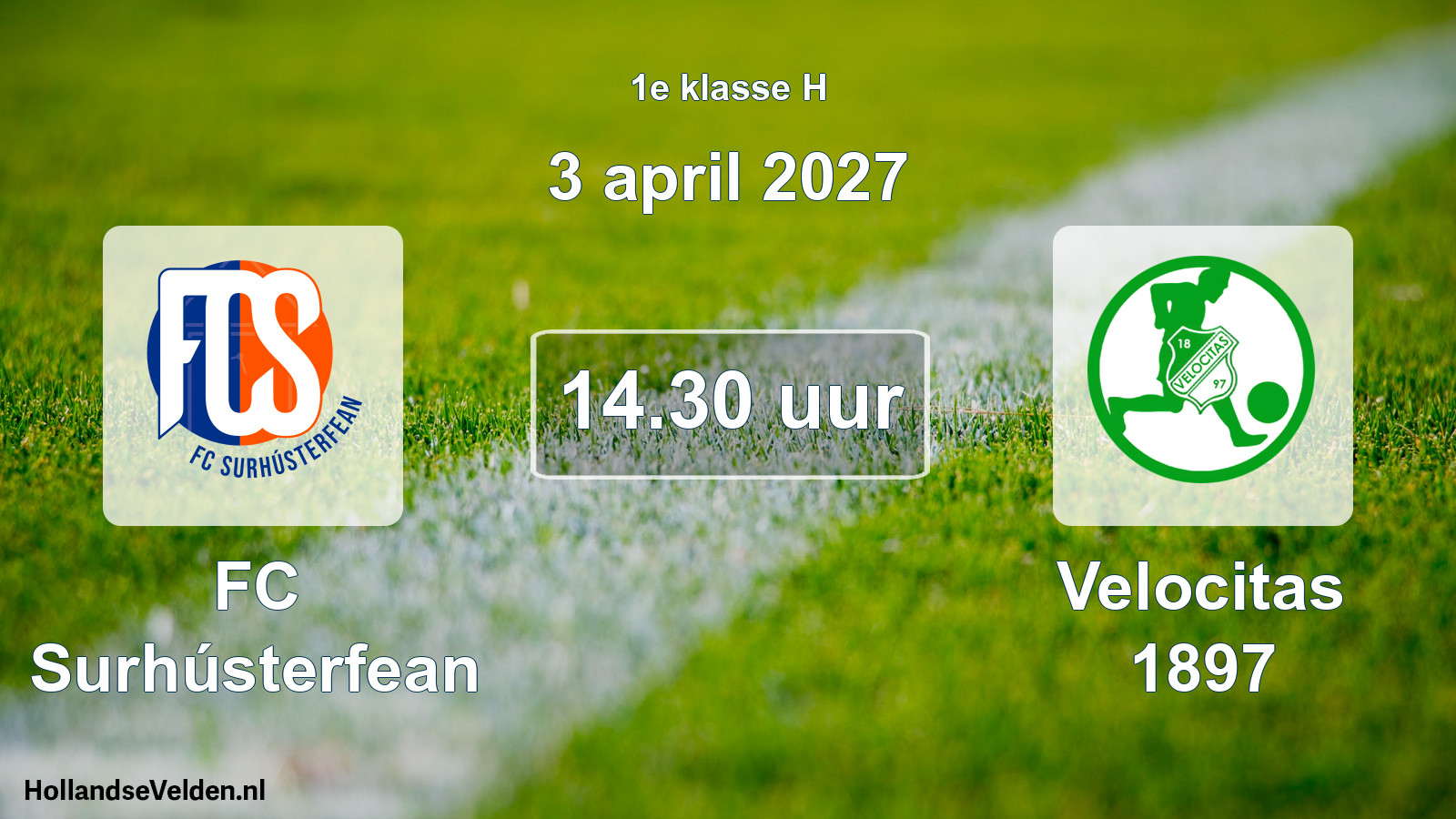 Geplande wedstrijd: FC Surhústerfean - Velocitas 1897 (3 april 2027)