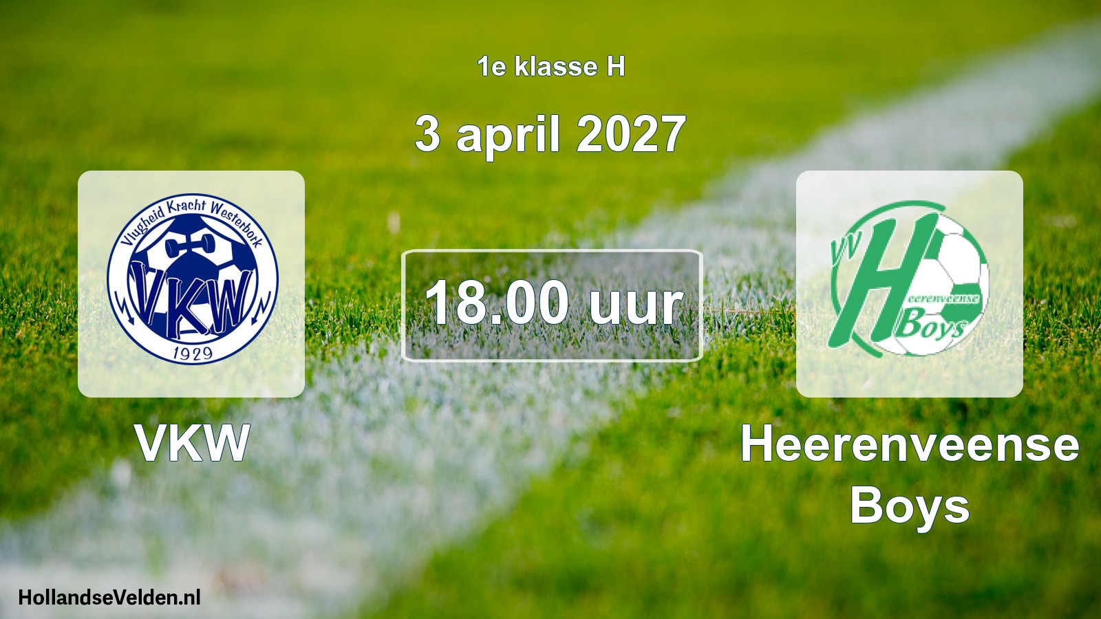 Geplande wedstrijd: VKW - Heerenveense Boys (3 april 2027)
