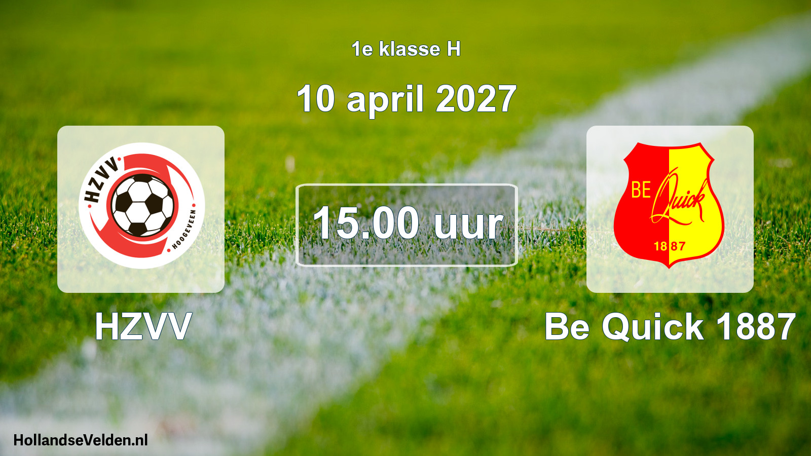 Scheduled Match: HZVV - Be Quick 1887 (10 April 2027)