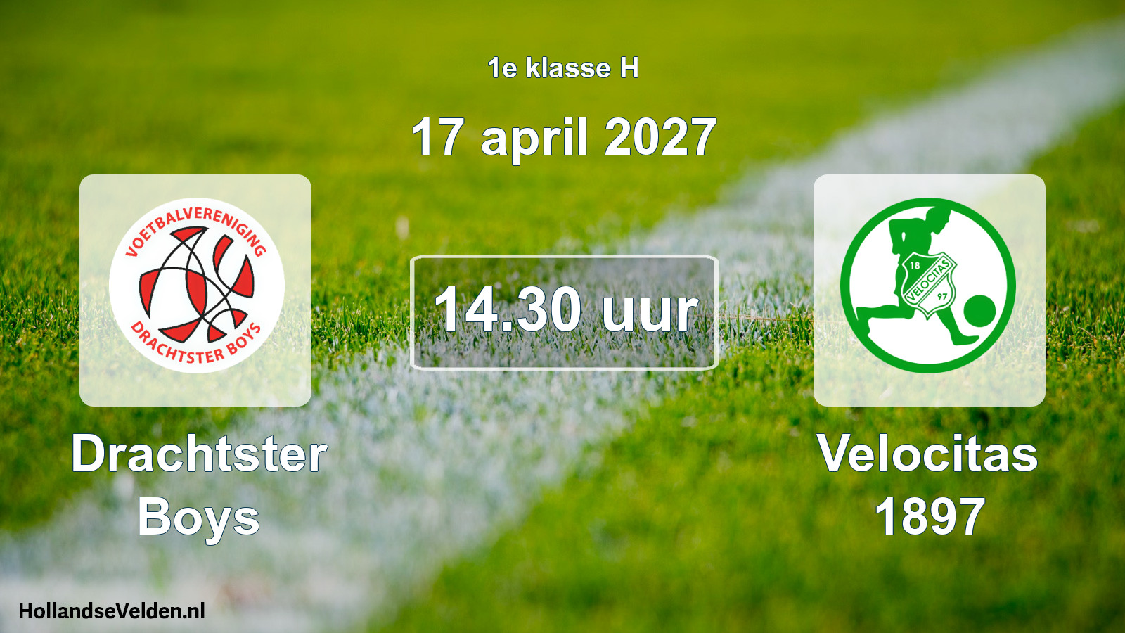 Geplande wedstrijd: Drachtster Boys - Velocitas 1897 (17 april 2027)