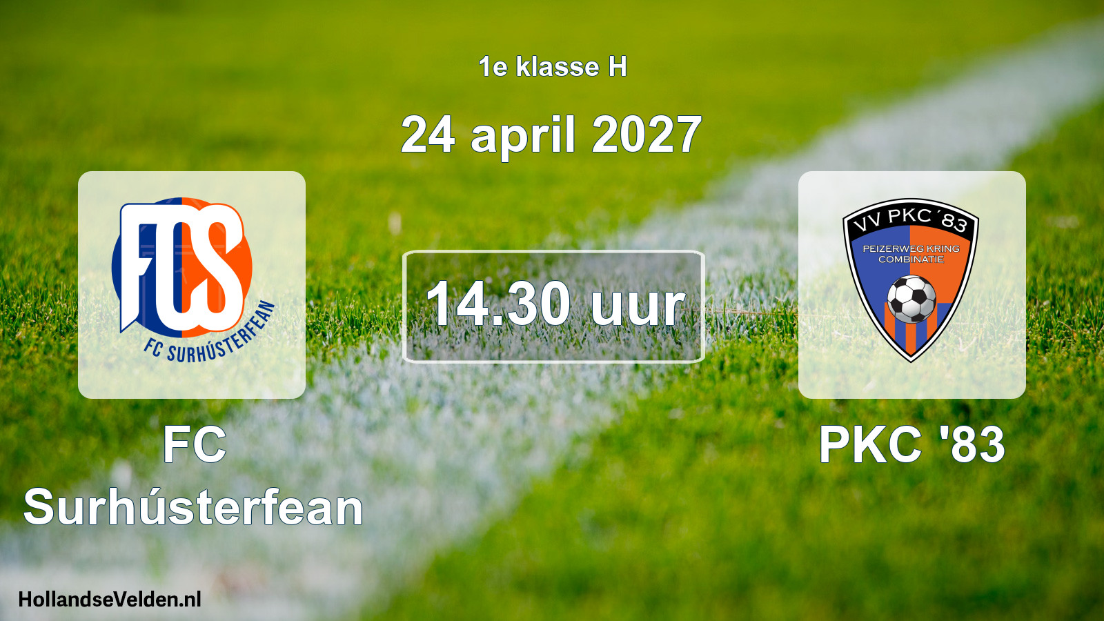 Geplande wedstrijd: FC Surhústerfean - PKC '83 (24 april 2027)