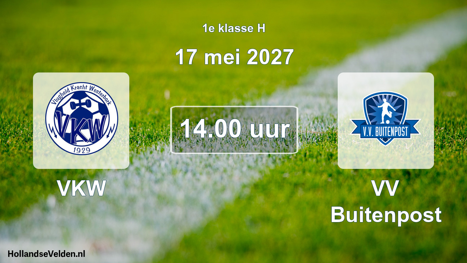 Geplande wedstrijd: VKW - VV Buitenpost (17 mei 2027)