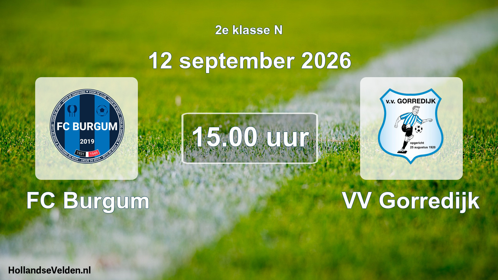 Geplande wedstrijd: FC Burgum - VV Gorredijk (12 september 2026)