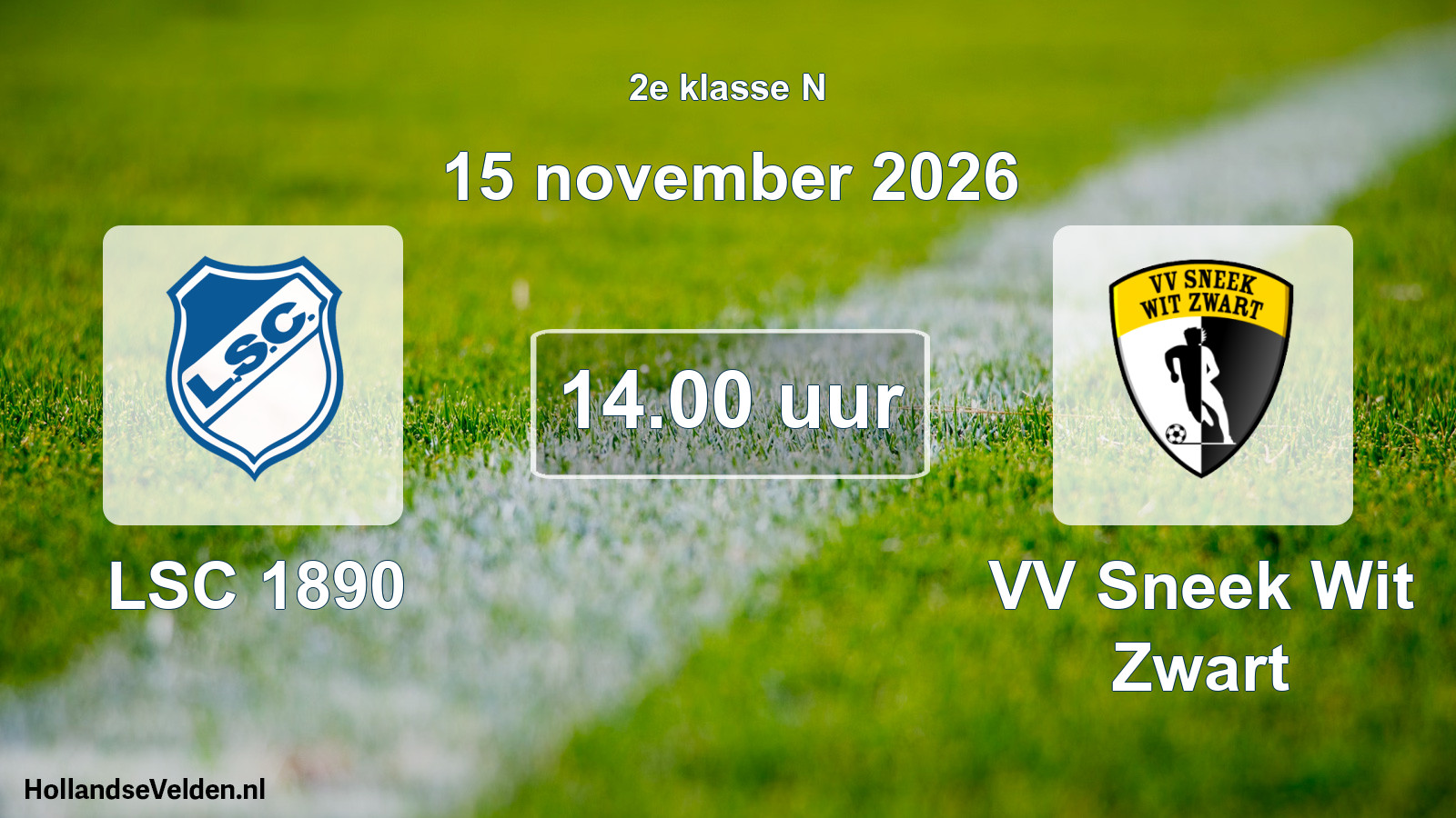 Geplande wedstrijd: LSC 1890 - VV Sneek Wit Zwart (15 november 2026)