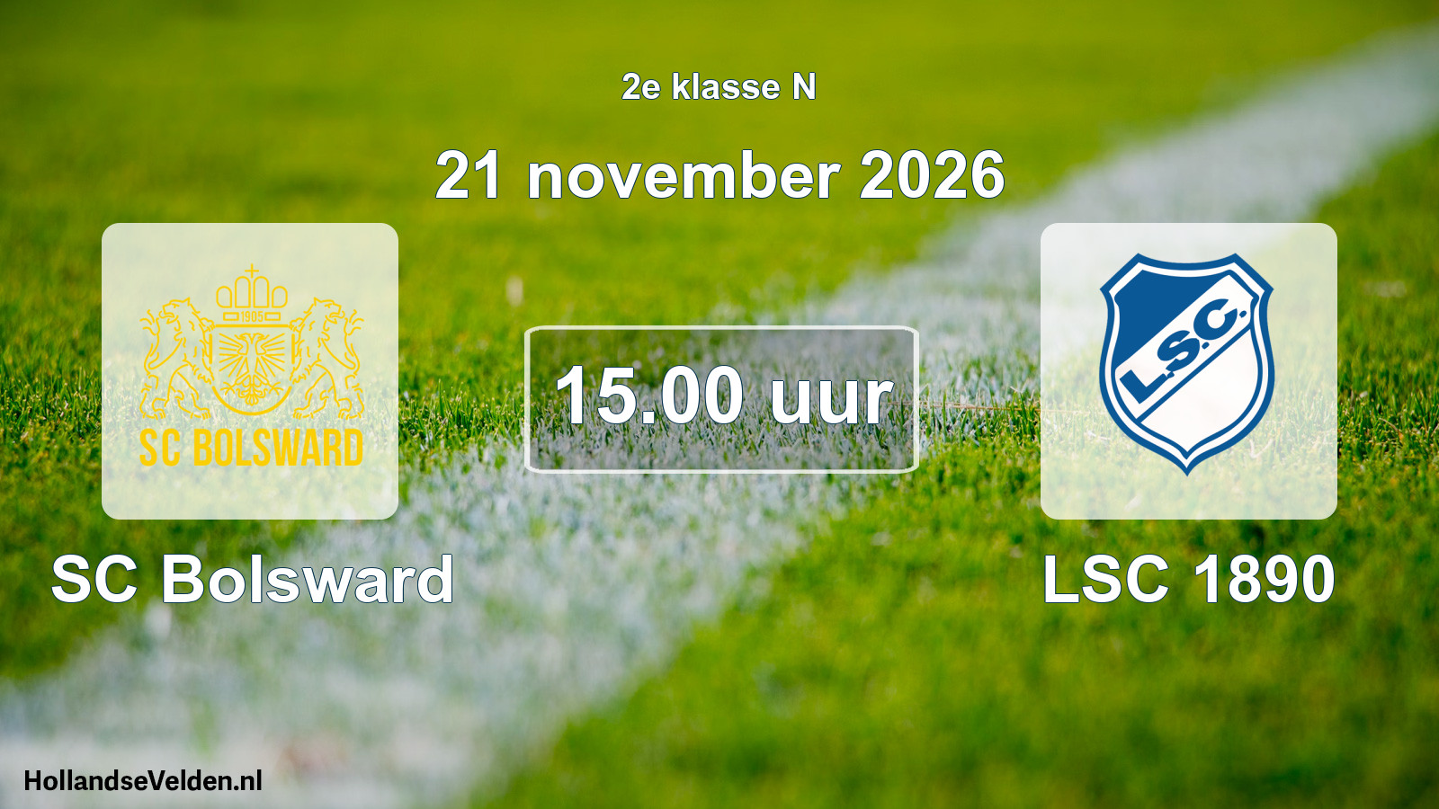 Geplande wedstrijd: SC Bolsward - LSC 1890 (21 november 2026)