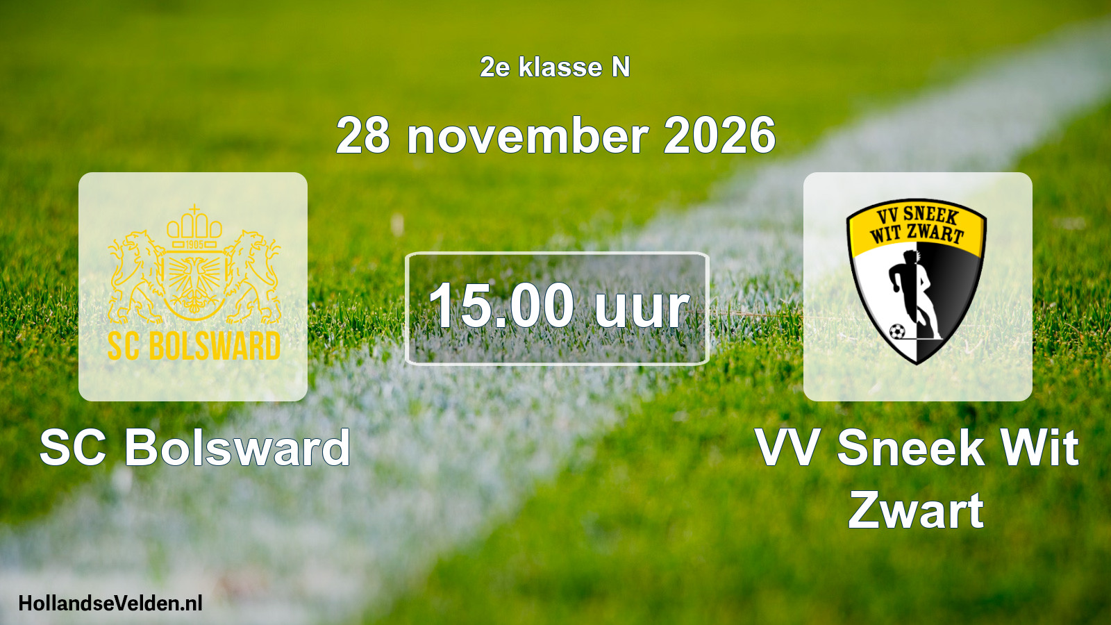 Geplande wedstrijd: SC Bolsward - VV Sneek Wit Zwart (28 november 2026)