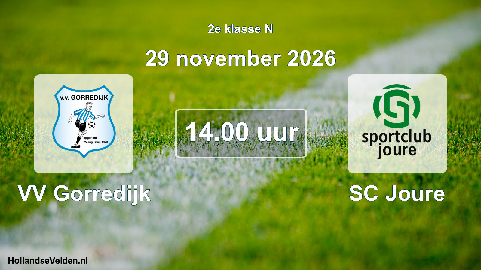 Geplande wedstrijd: VV Gorredijk - SC Joure (29 november 2026)