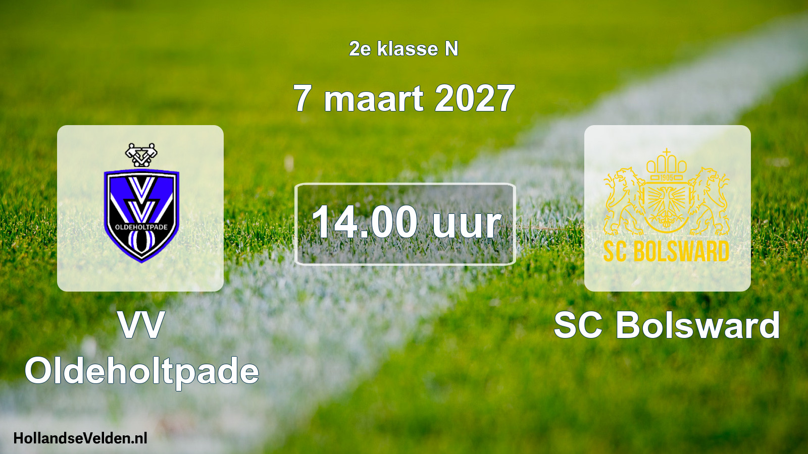 Geplande wedstrijd: VV Oldeholtpade - SC Bolsward (7 maart 2027)