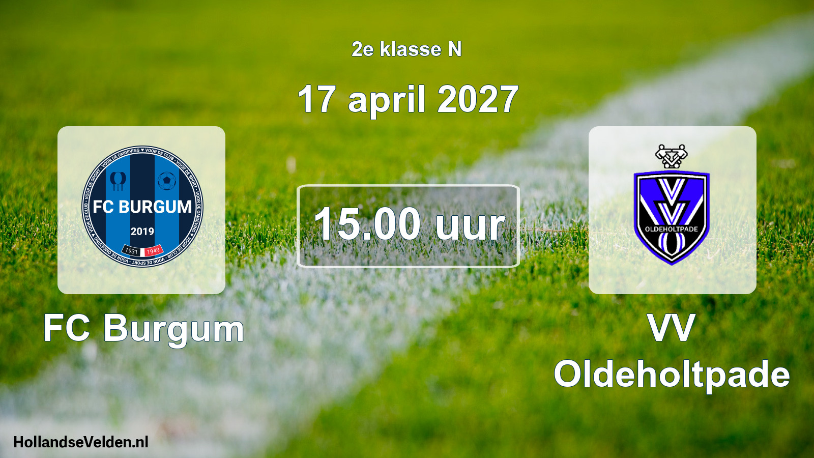 Geplande wedstrijd: FC Burgum - VV Oldeholtpade (17 april 2027)