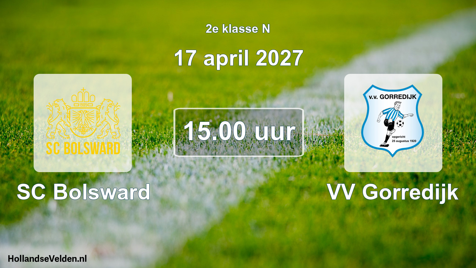 Geplande wedstrijd: SC Bolsward - VV Gorredijk (17 april 2027)