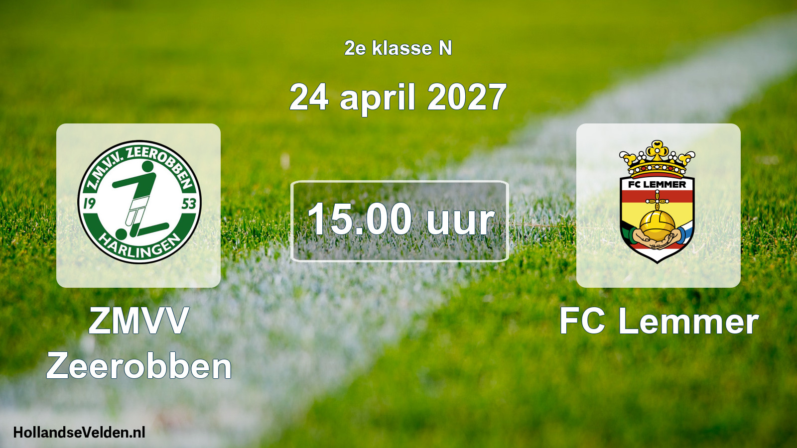 Geplande wedstrijd: ZMVV Zeerobben - FC Lemmer (24 april 2027)