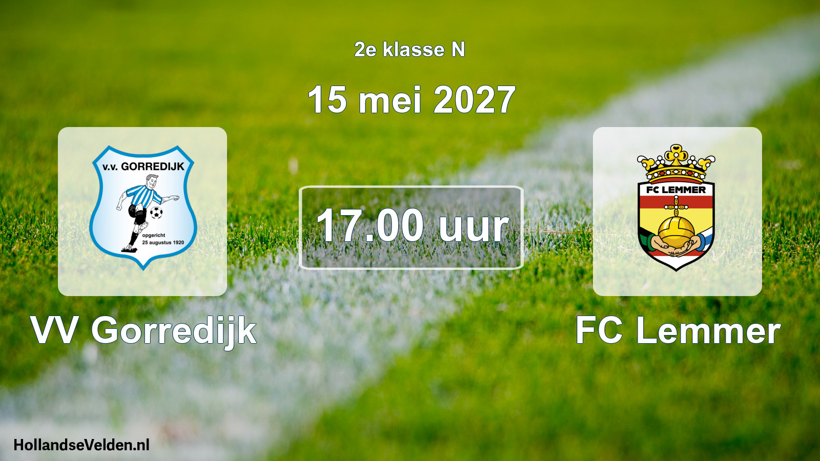 Scheduled Match: VV Gorredijk - FC Lemmer (15 May 2027)