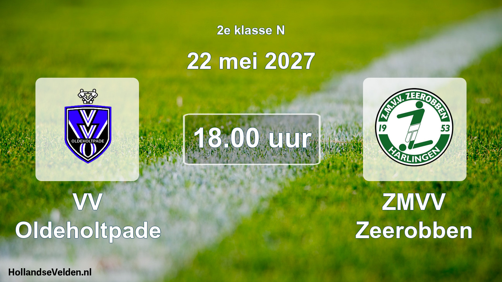 Geplande wedstrijd: VV Oldeholtpade - ZMVV Zeerobben (22 mei 2027)