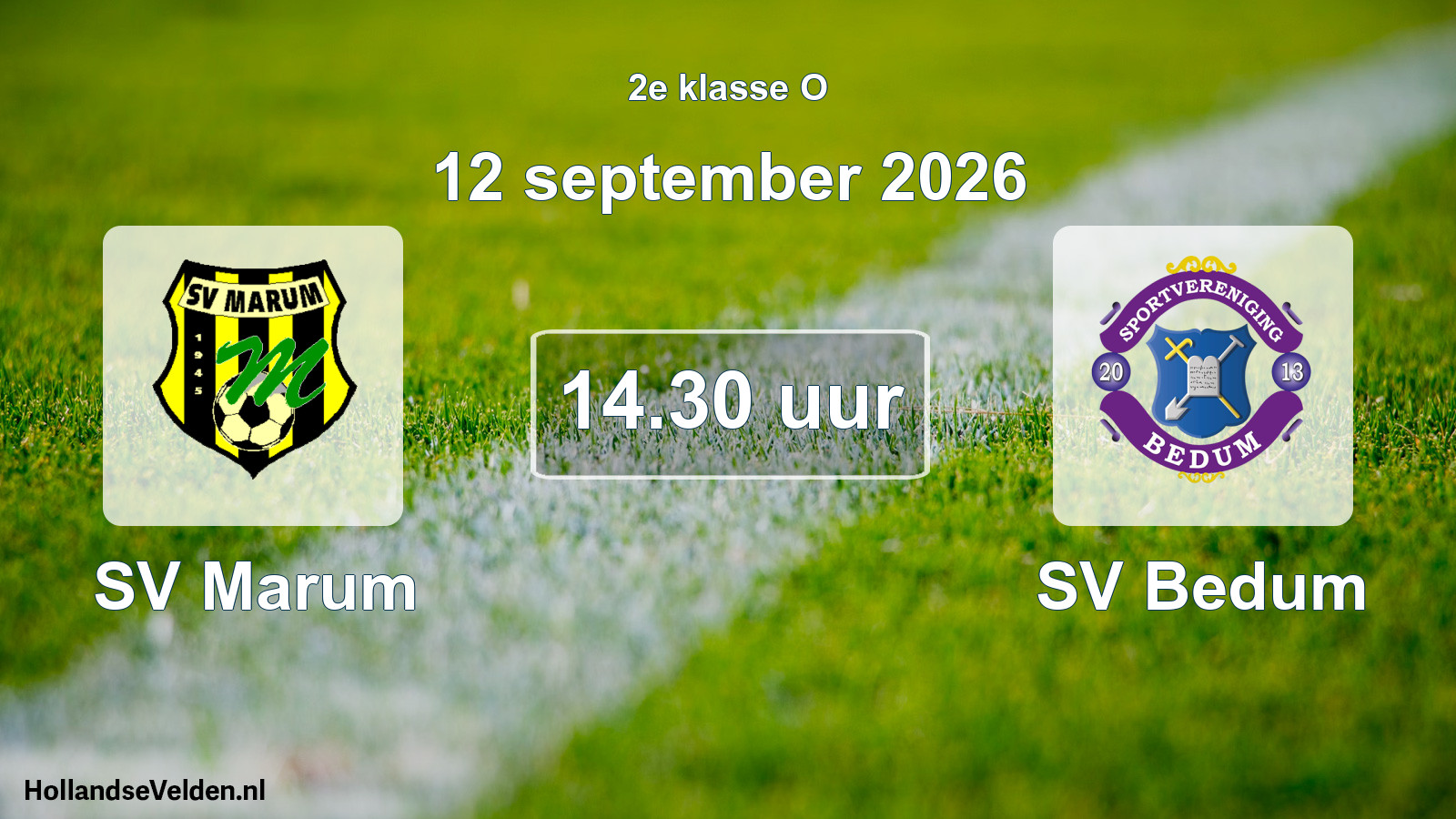 Geplande wedstrijd: SV Marum - SV Bedum (12 september 2026)