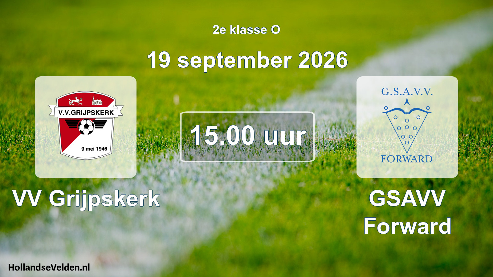 Geplande wedstrijd: VV Grijpskerk - GSAVV Forward (19 september 2026)