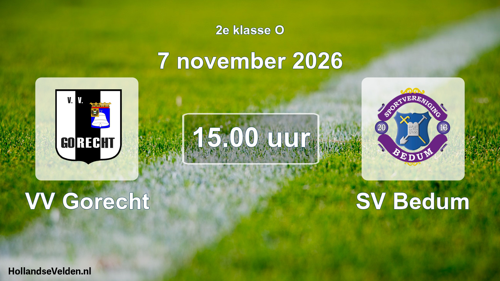 Geplande wedstrijd: VV Gorecht - SV Bedum (7 november 2026)