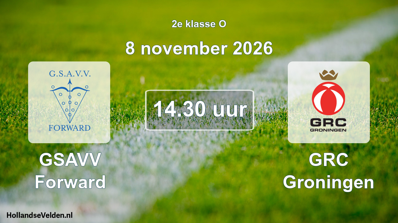 Geplande wedstrijd: GSAVV Forward - GRC Groningen (8 november 2026)