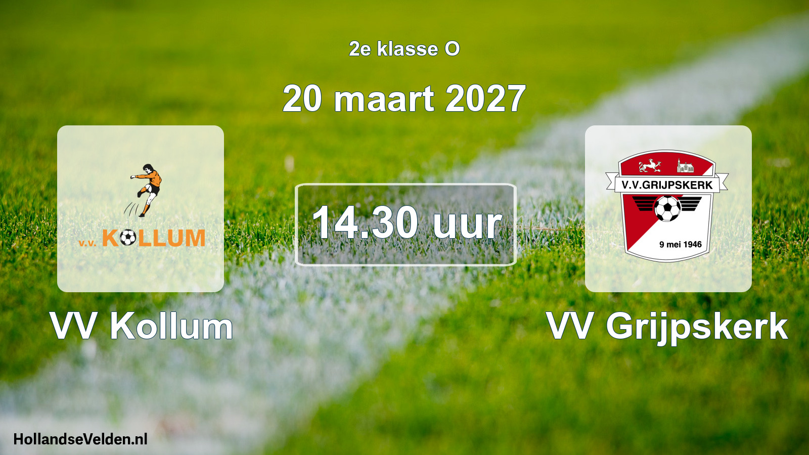 Geplande wedstrijd: VV Kollum - VV Grijpskerk (20 maart 2027)