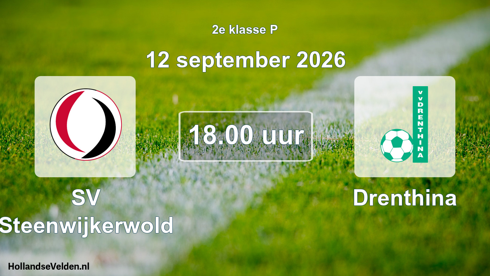 Geplande wedstrijd: SV Steenwijkerwold - Drenthina (12 september 2026)