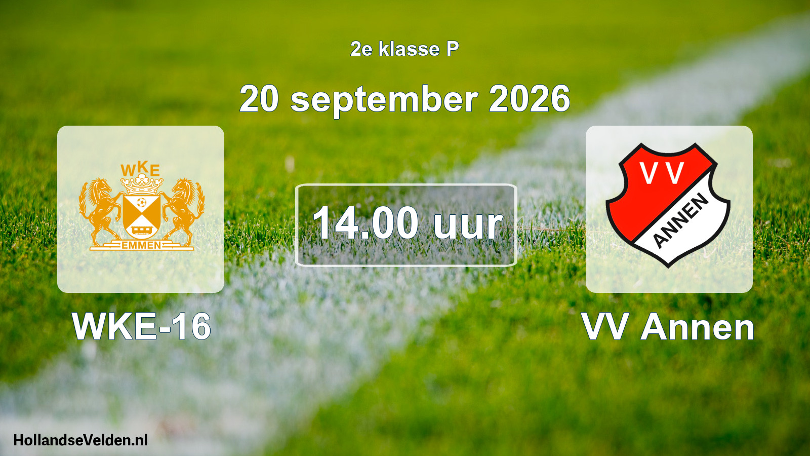 Geplande wedstrijd: WKE-16 - VV Annen (20 september 2026)