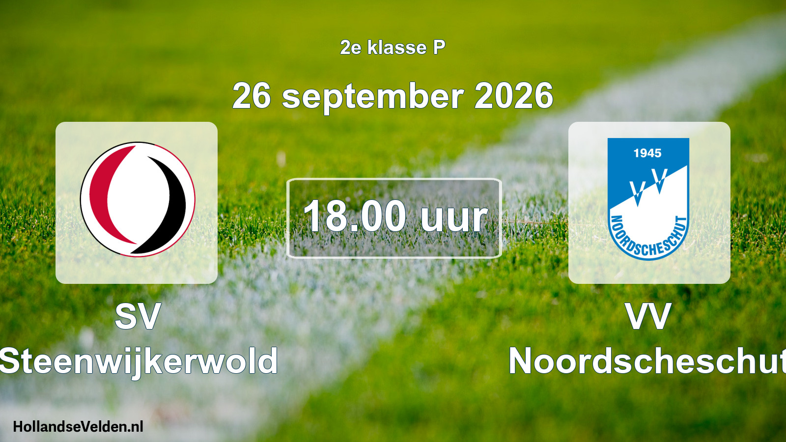 Geplande wedstrijd: SV Steenwijkerwold - VV Noordscheschut (26 september 2026)