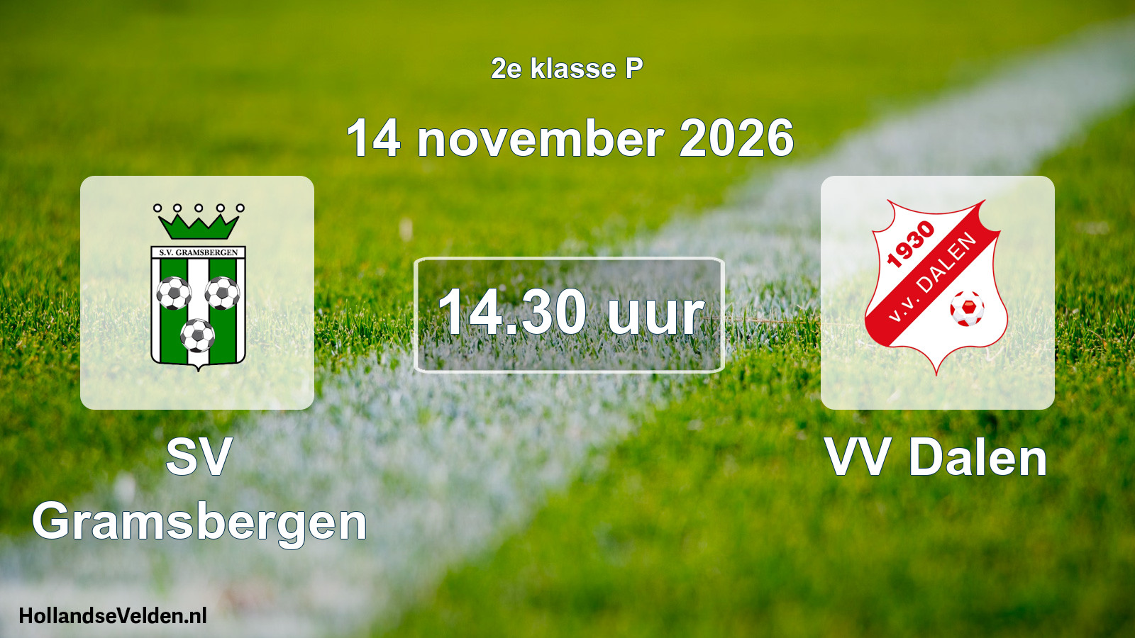 Scheduled Match: SV Gramsbergen - VV Dalen (14 November 2026)