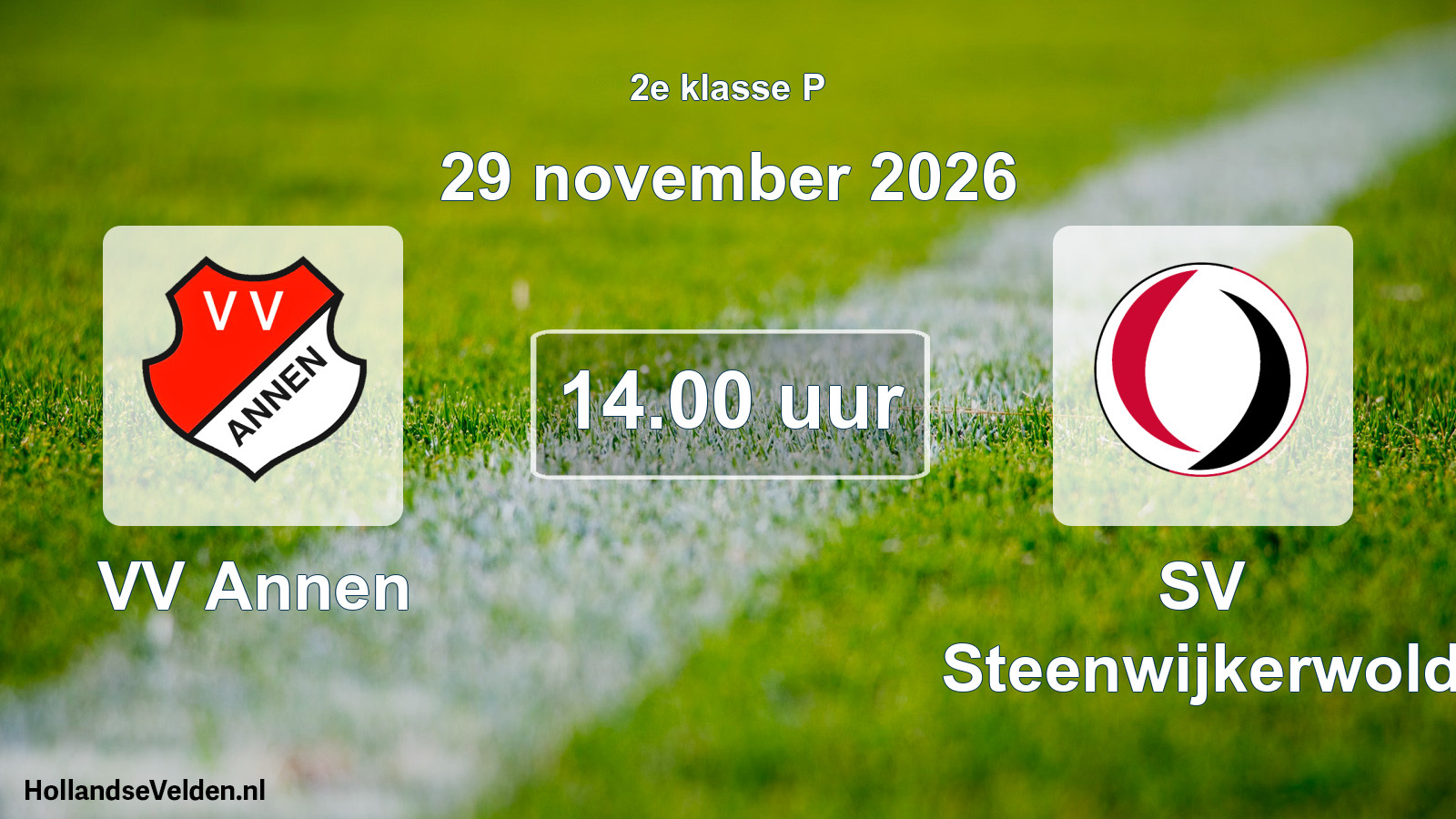Geplande wedstrijd: VV Annen - SV Steenwijkerwold (29 november 2026)