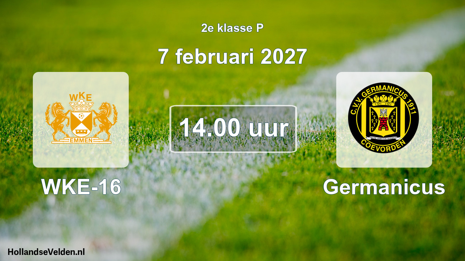 Geplande wedstrijd: WKE-16 - Germanicus (7 februari 2027)