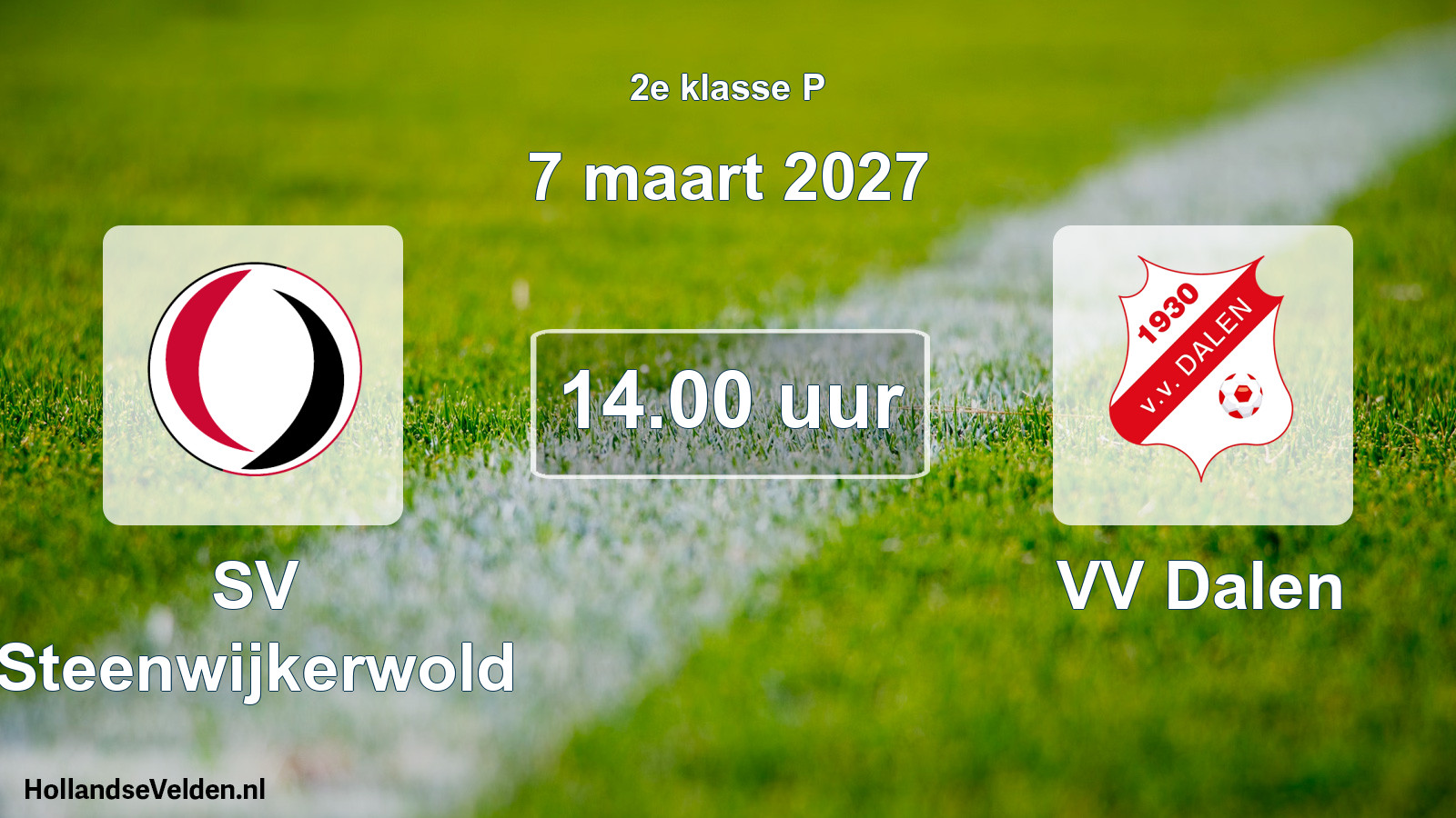 Geplande wedstrijd: SV Steenwijkerwold - VV Dalen (7 maart 2027)
