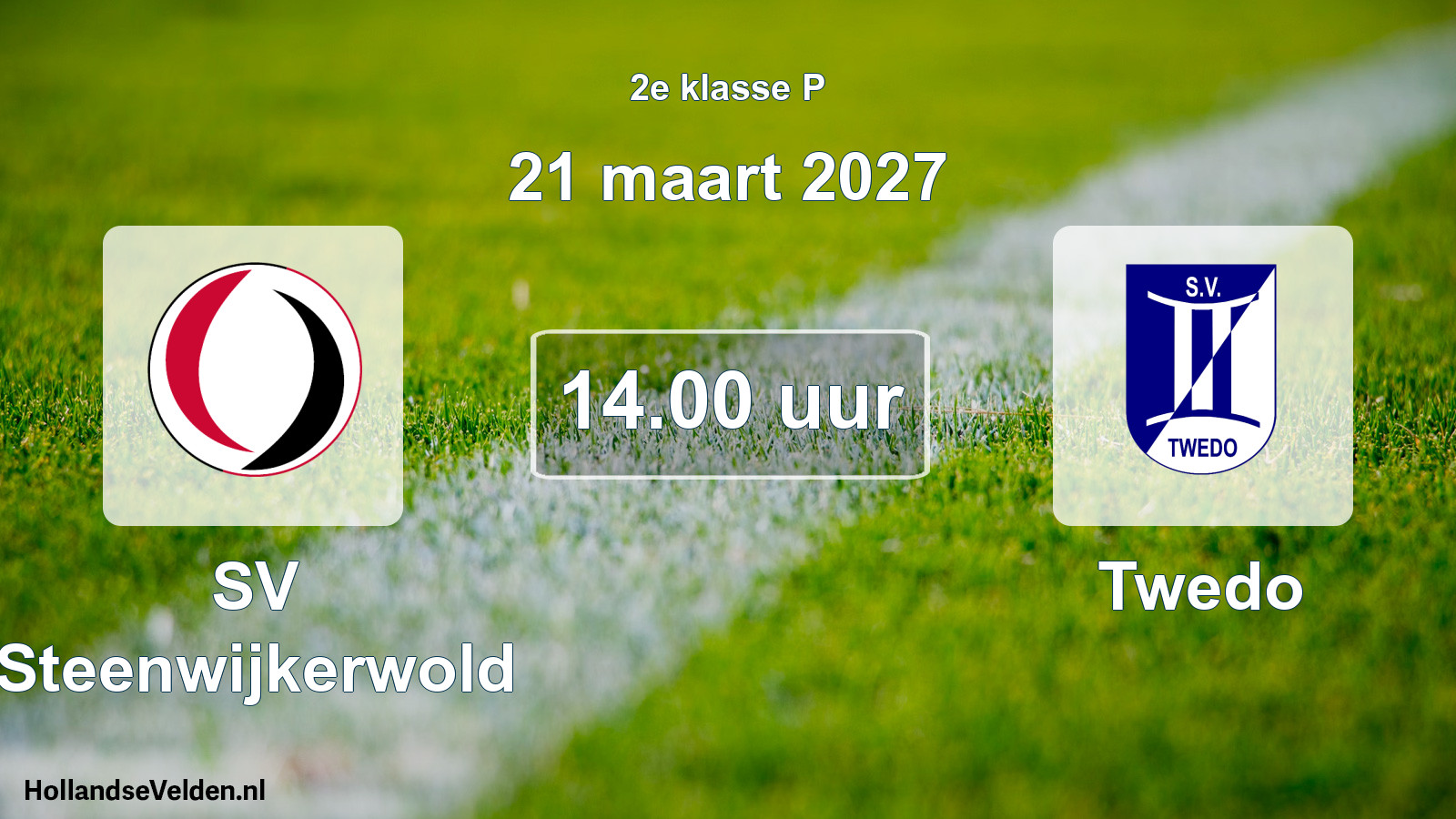 Geplande wedstrijd: SV Steenwijkerwold - Twedo (21 maart 2027)