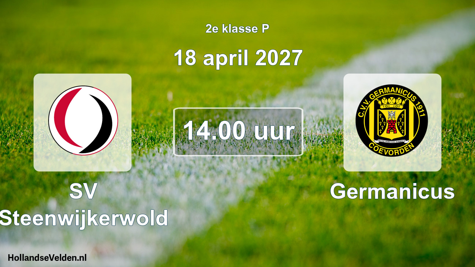 Geplande wedstrijd: SV Steenwijkerwold - Germanicus (18 april 2027)