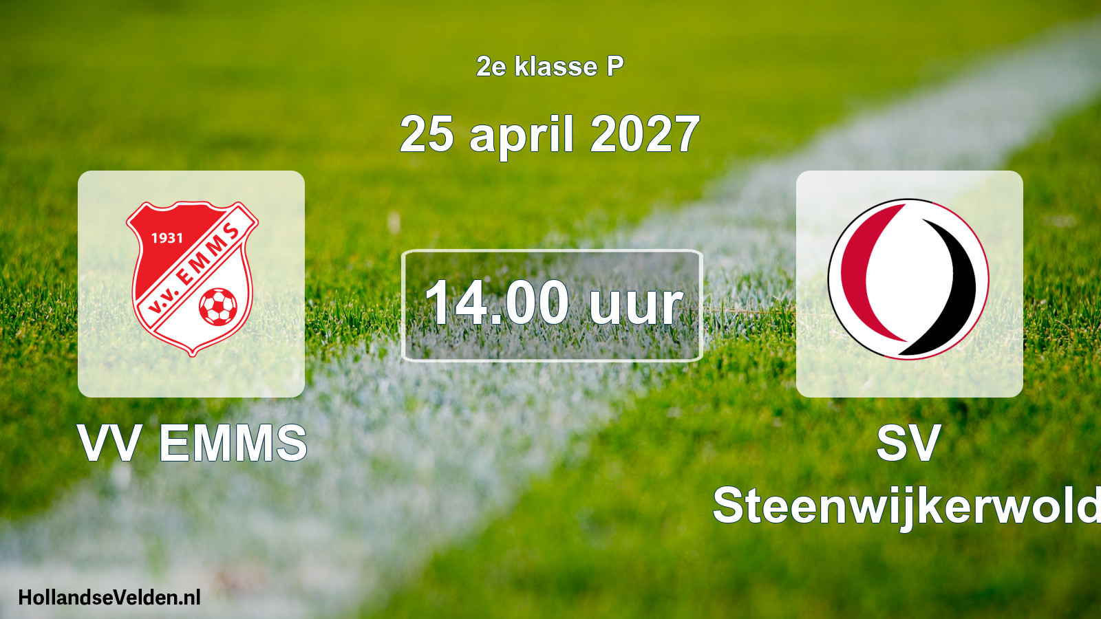 Scheduled Match: VV EMMS - SV Steenwijkerwold (25 April 2027)