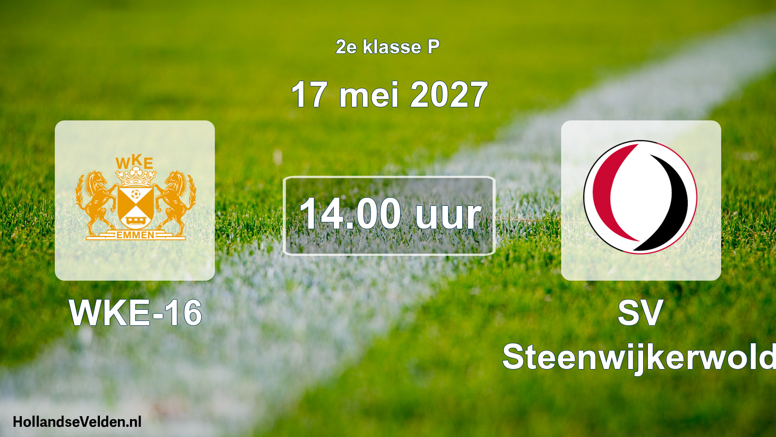 Geplande wedstrijd: WKE-16 - SV Steenwijkerwold (17 mei 2027)