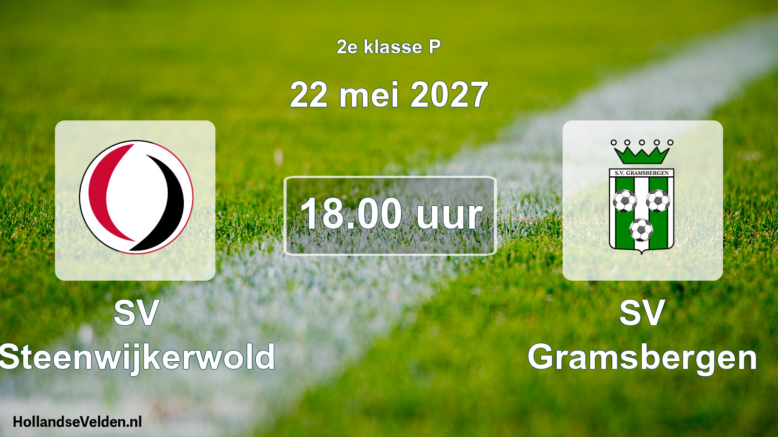 Geplande wedstrijd: SV Steenwijkerwold - SV Gramsbergen (22 mei 2027)