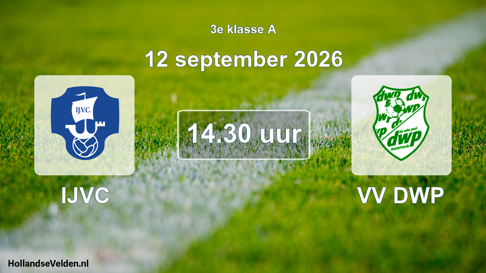 Geplande wedstrijd: IJVC - VV DWP (12 september 2026)
