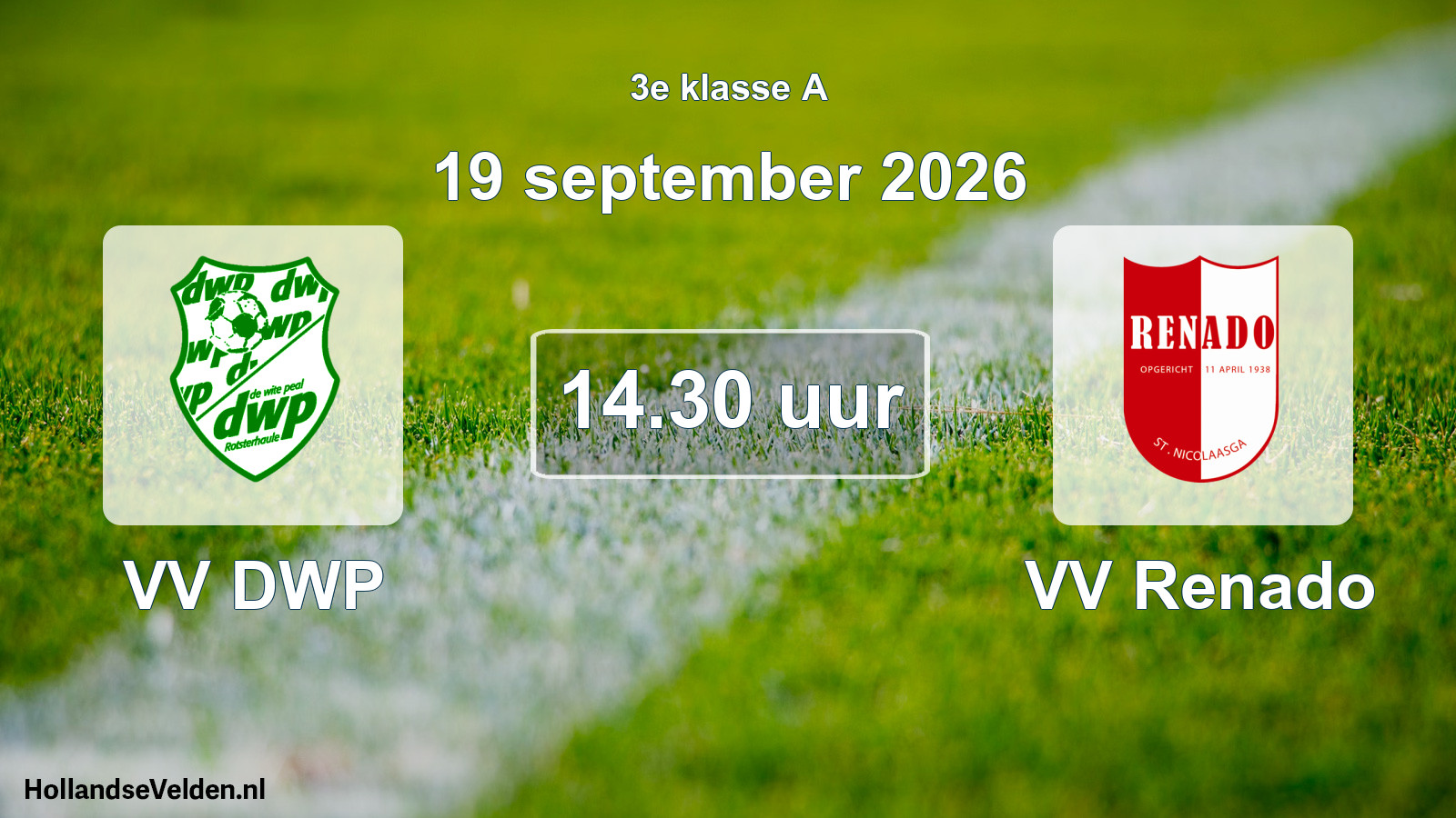 Geplande wedstrijd: VV DWP - VV Renado (19 september 2026)