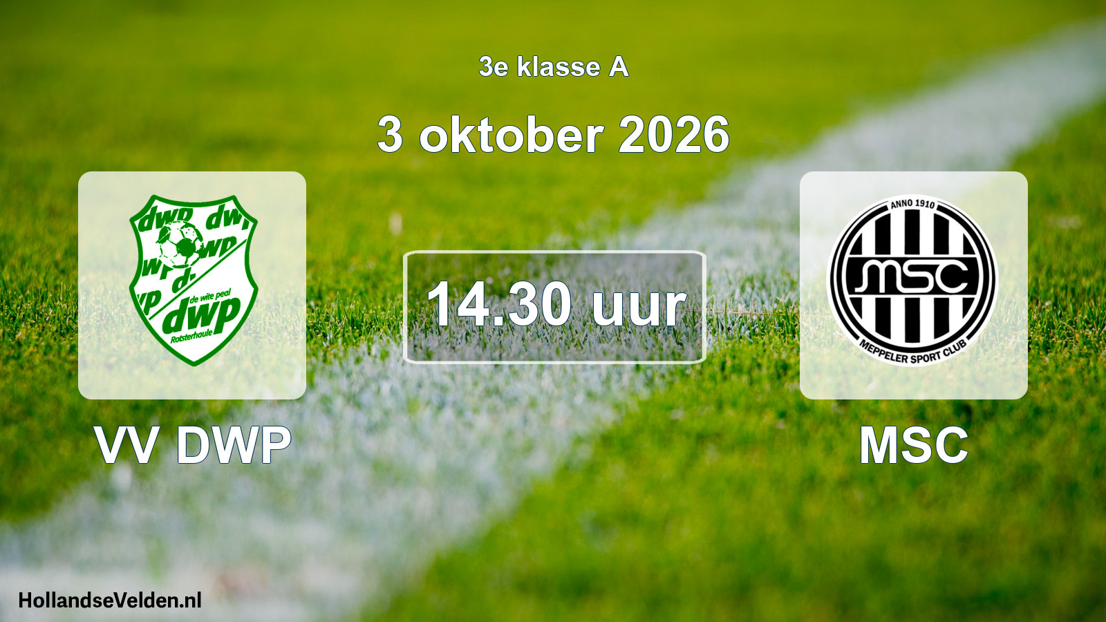 Geplande wedstrijd: VV DWP - MSC (3 oktober 2026)
