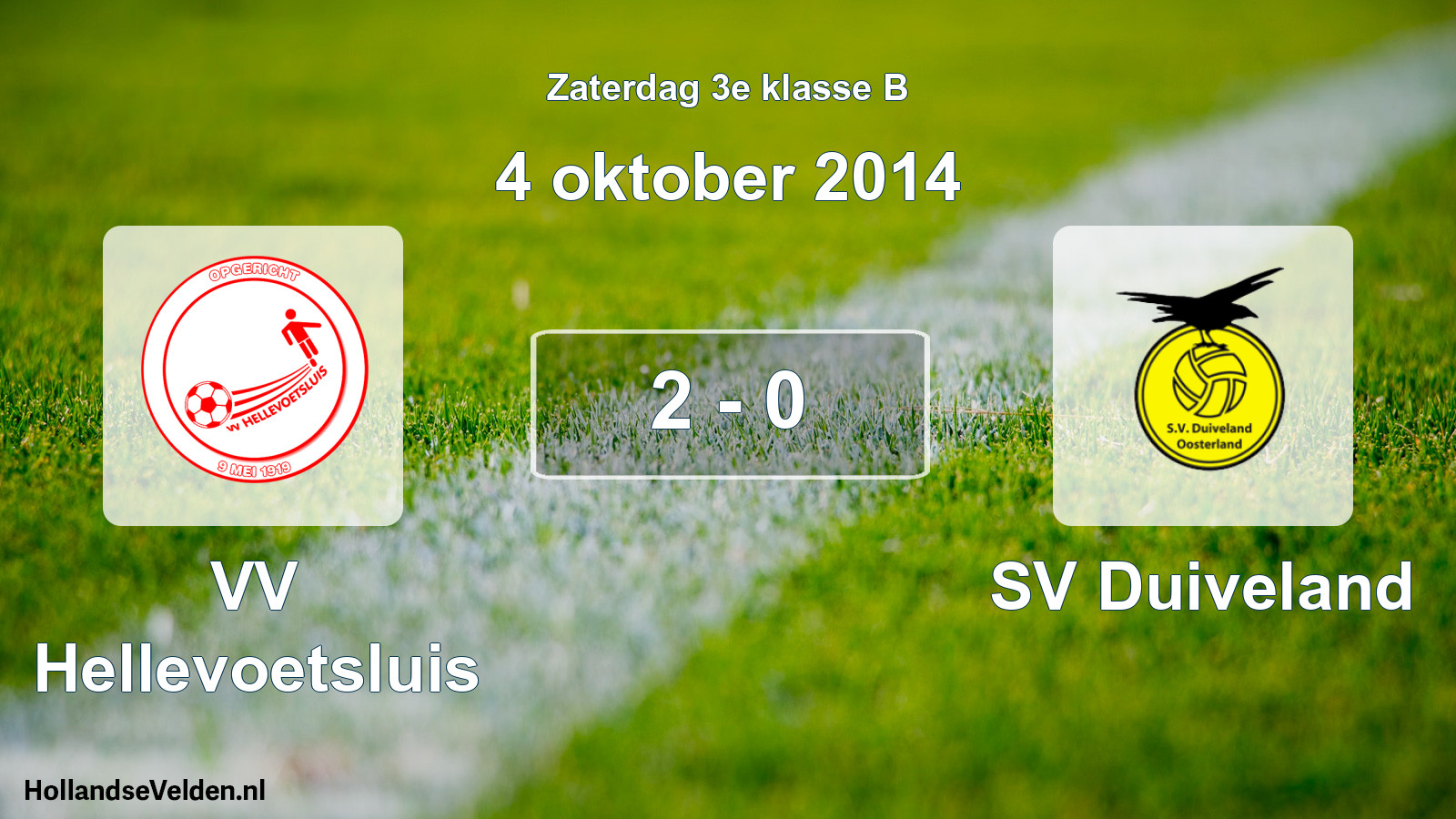 Total number of matches played: VV Hellevoetsluis - SV Duiveland 2 - 0 (4 October 2014)
