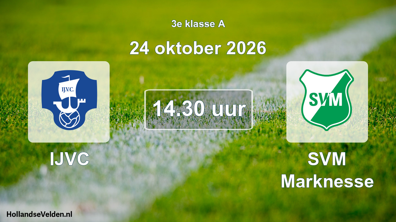 Geplande wedstrijd: IJVC - SVM Marknesse (24 oktober 2026)