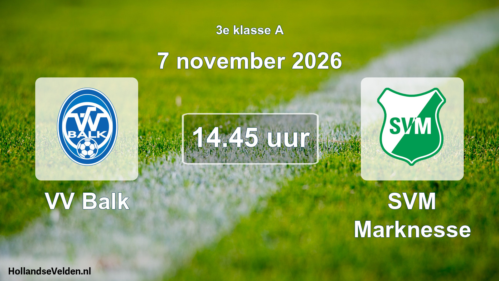 Geplande wedstrijd: VV Balk - SVM Marknesse (7 november 2026)