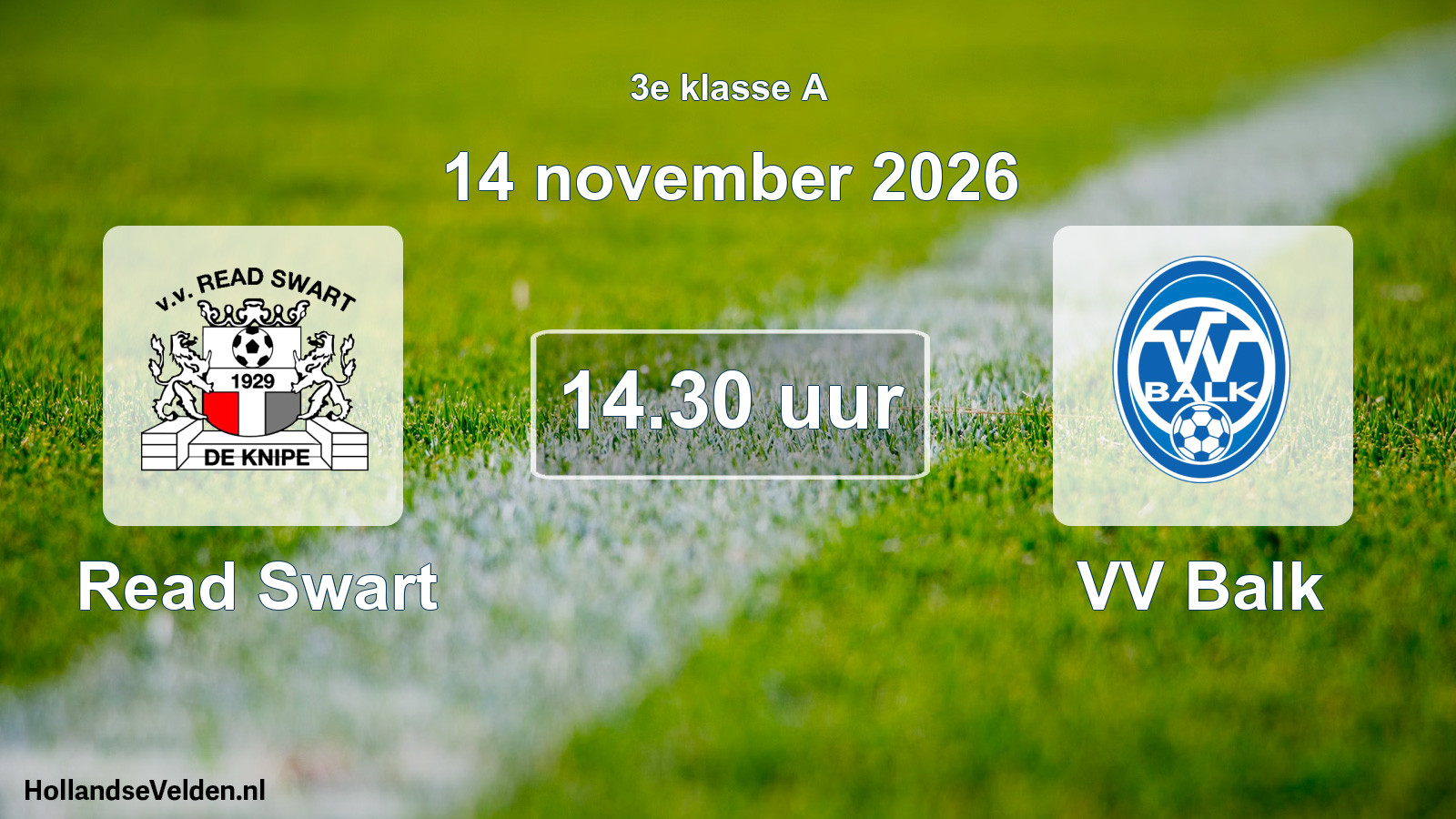 Geplande wedstrijd: Read Swart - VV Balk (14 november 2026)