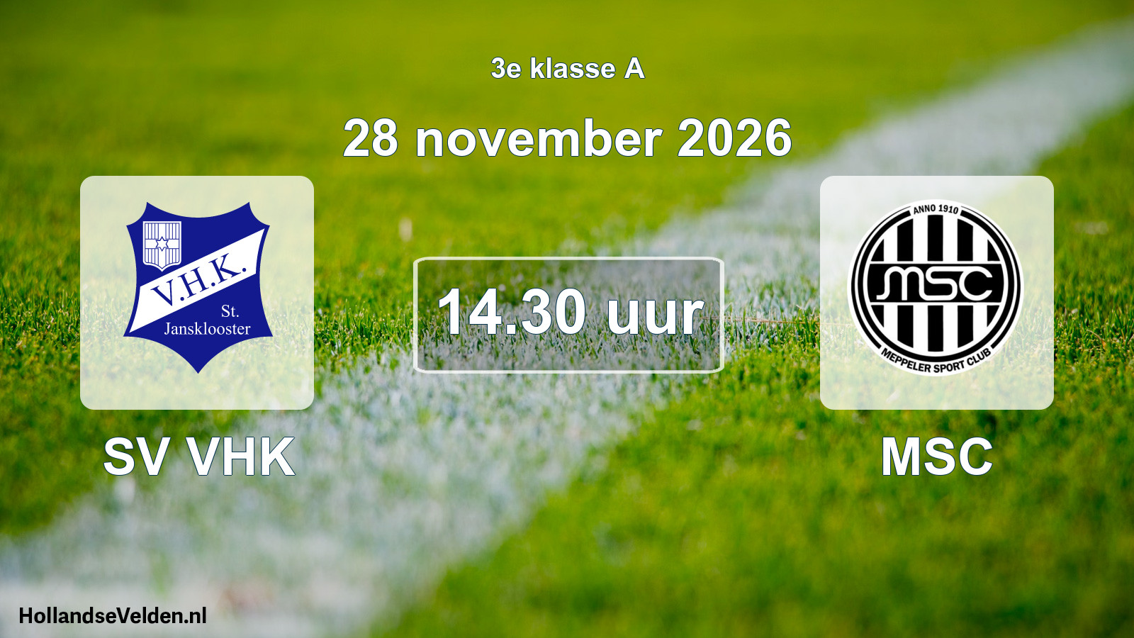Geplande wedstrijd: SV VHK - MSC (28 november 2026)