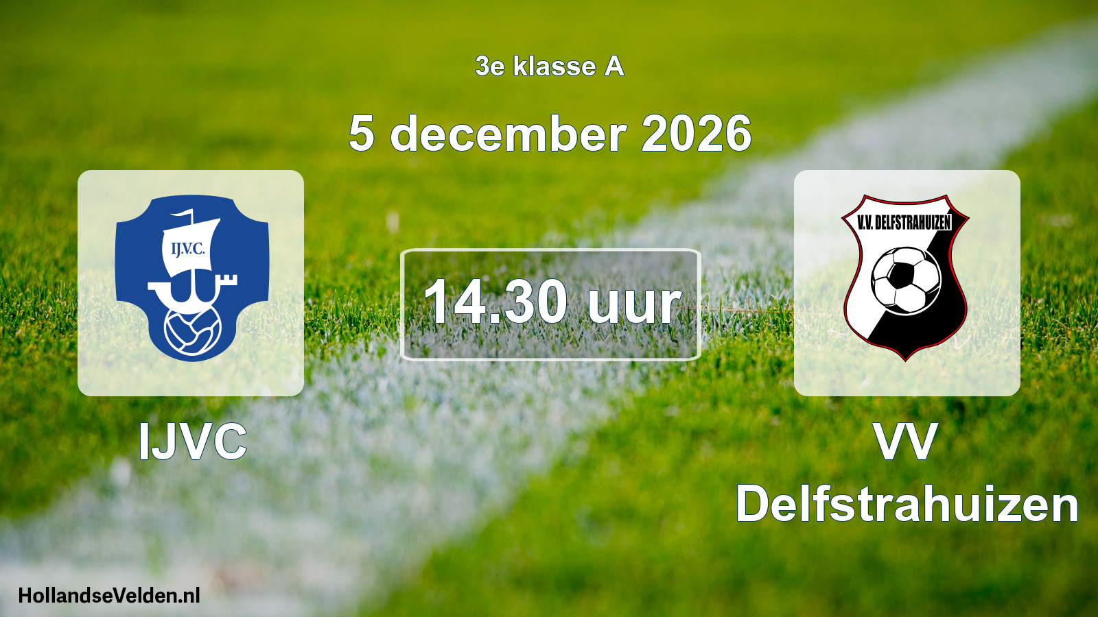 Geplande wedstrijd: IJVC - VV Delfstrahuizen (5 december 2026)