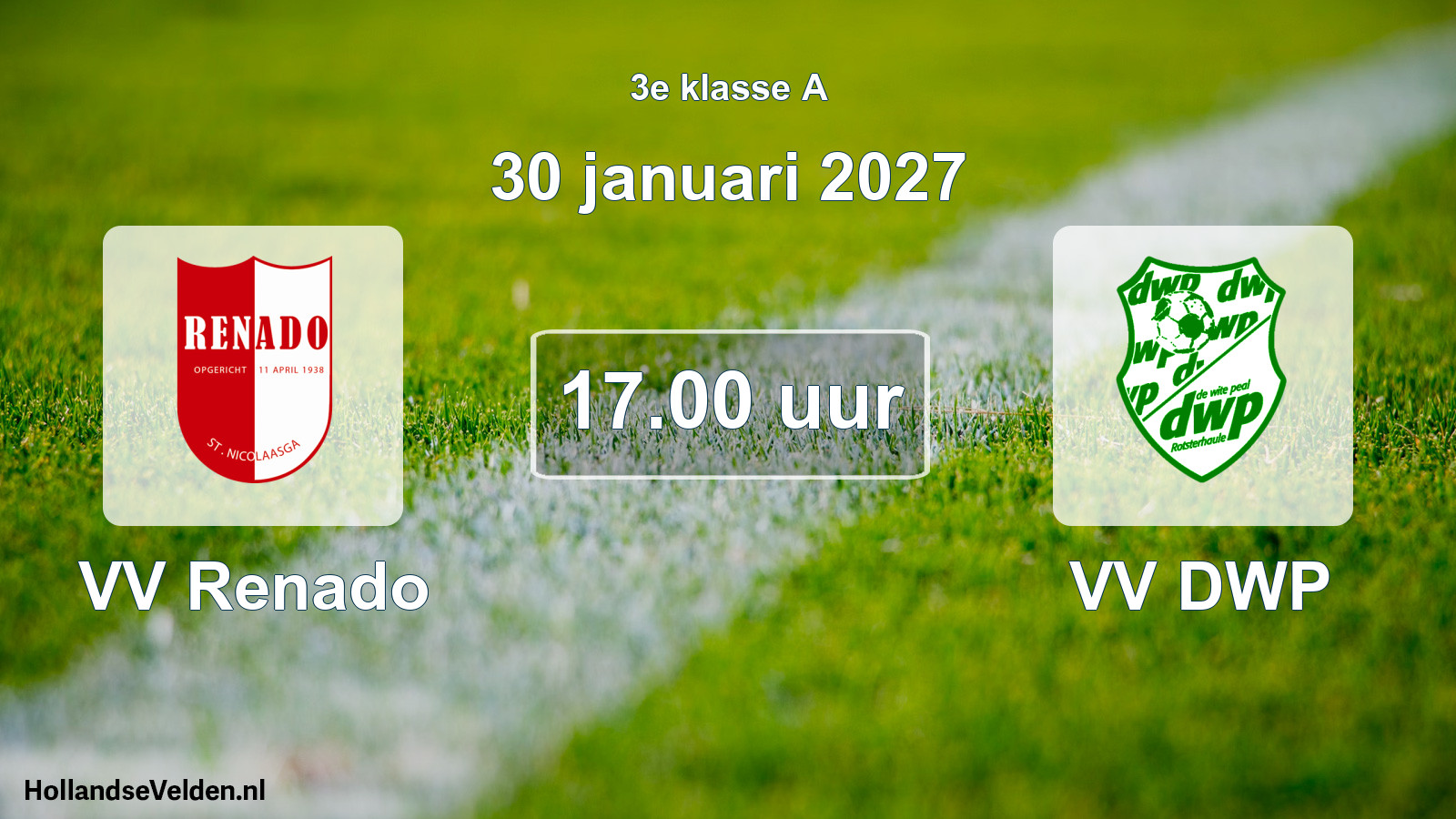 Geplande wedstrijd: VV Renado - VV DWP (30 januari 2027)