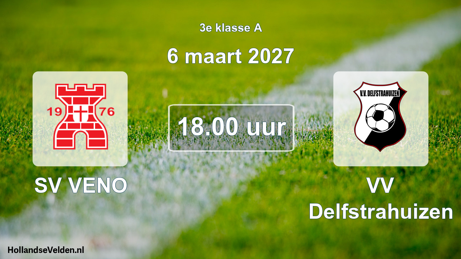 Geplande wedstrijd: SV VENO - VV Delfstrahuizen (6 maart 2027)