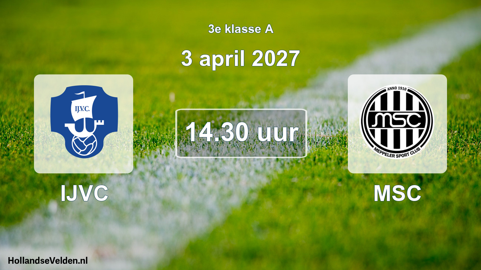 Geplande wedstrijd: IJVC - MSC (3 april 2027)