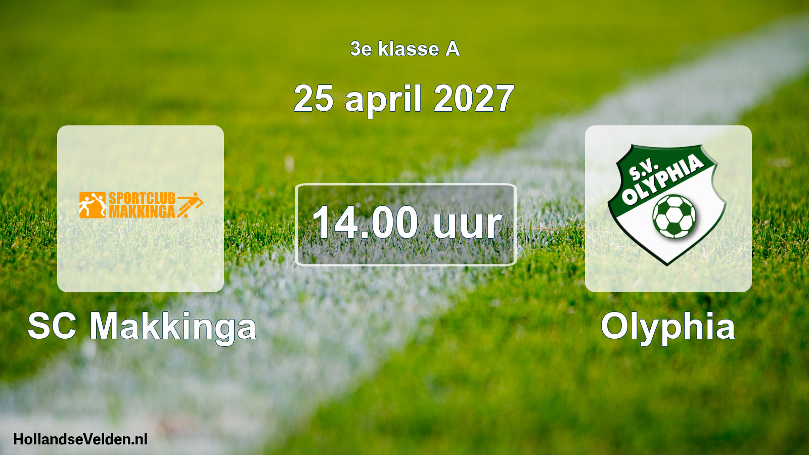 Scheduled Match: SC Makkinga - Olyphia (25 April 2027)
