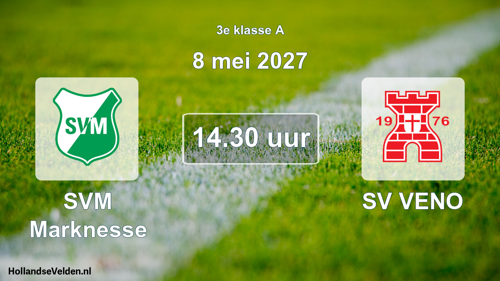 Geplande wedstrijd: SVM Marknesse - SV VENO (8 mei 2027)